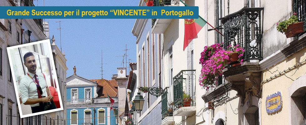 Grande Successo per il progetto “VINCENTE” in  Portogallo
